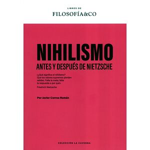 Nihilismo. Antes y después...
