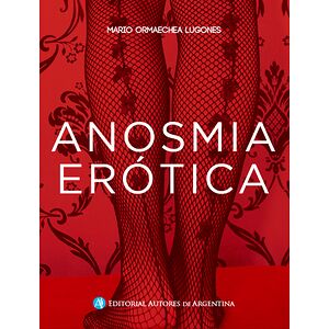 Anosmia Erótica