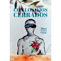 Con los ojos cerrados