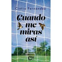 Cuando me miras así