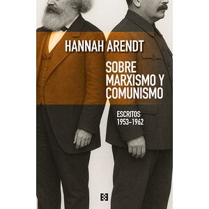 Sobre marxismo y comunismo