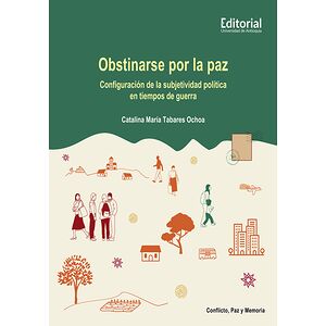Obstinarse por la paz