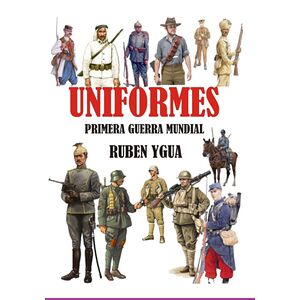 Uniformes -primera Guerra...