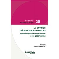 La decisión administrativa...