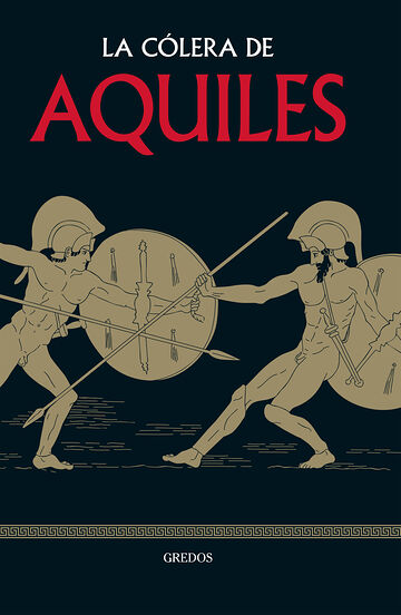La cólera de Aquiles