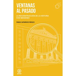 Ventanas al pasado