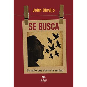 Se busca - ¡El grito que...