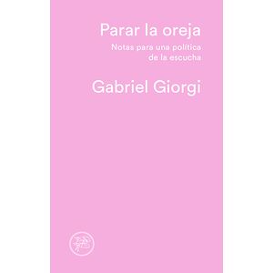 Parar la oreja