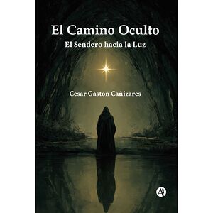 El Camino Oculto