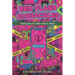 Red flags zodiacales