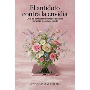El antídoto contra la envidia