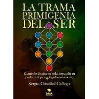 La trama primigenia del ser