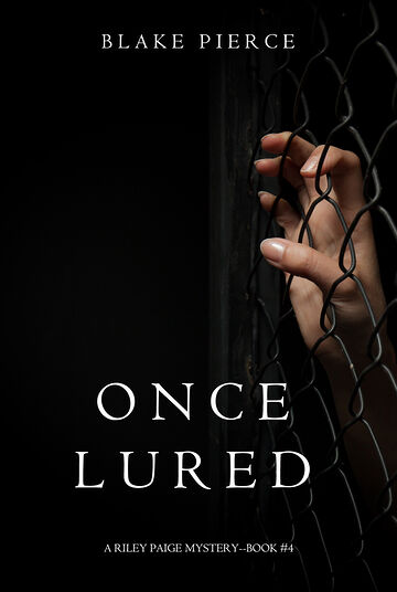 Once Lured (a Riley Paige...