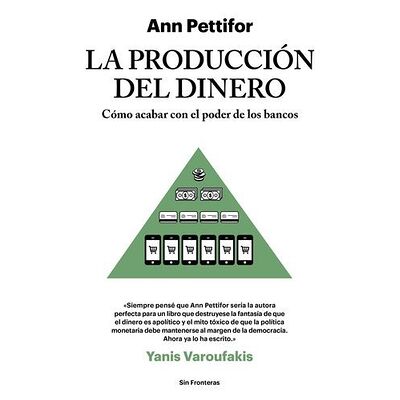 La producción del dinero