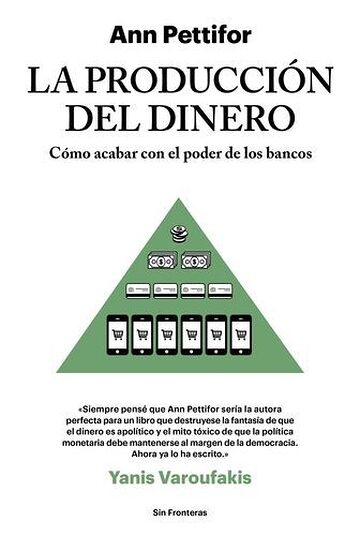 La producción del dinero