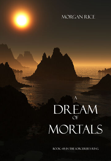A Dream of Mortals (Book...