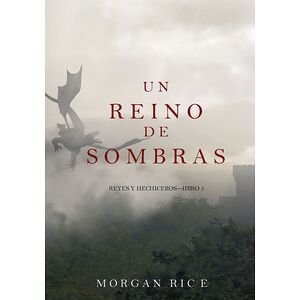 Un Reino de Sombras (Reyes...