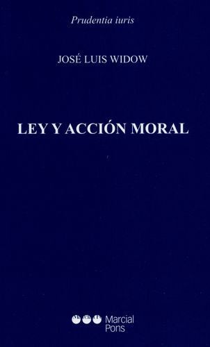 Ley y acción moral