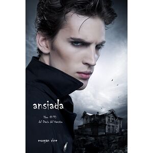 Ansiada (Libro No.10 Del...