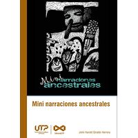 Mini narraciones ancestrales