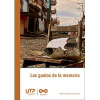 Los guetos de la memoria