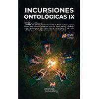 Incursiones Ontológicas IX