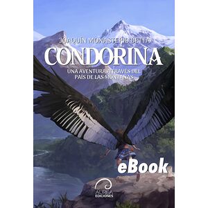 Condorina: Una Aventura a...