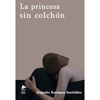 Princesa sin Colchon