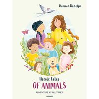 Heroic Tales of Animals