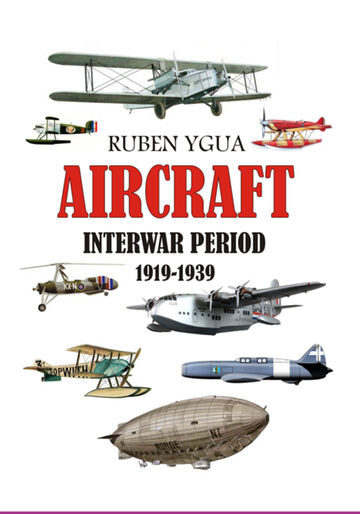 Aircraft- Interwar Period