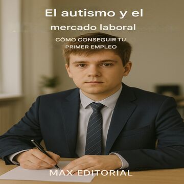 Autismo y mercado laboral:...