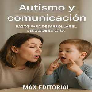 Autismo y comunicación:...