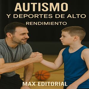 Autismo y deportes de alto...