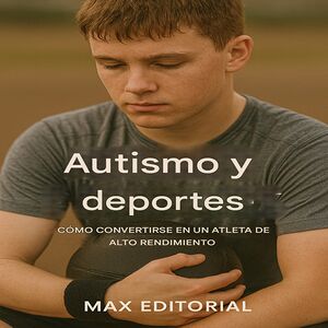 Autismo y deportes: Cómo...