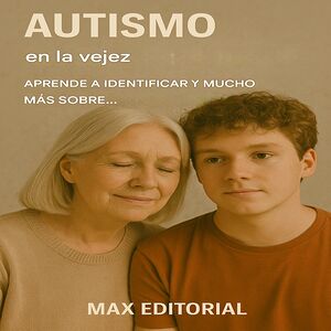 Autismo en la vejez:...