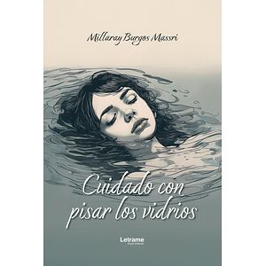 Cuidado con pisar vidrios