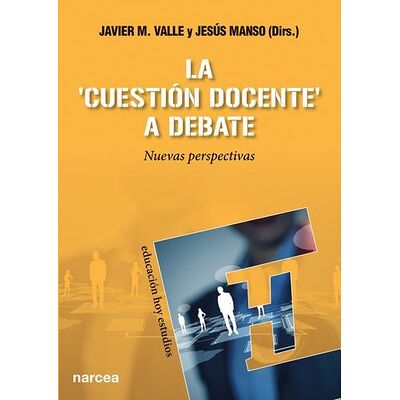 La 'cuestión docente' a debate