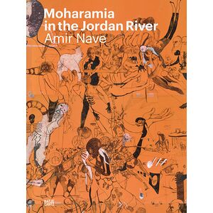 Amir Nave: Moharamia in the...