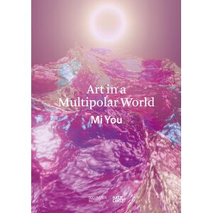 Art in a Multipolar World