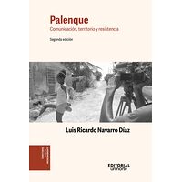 Palenque: comunicación,...