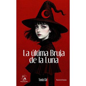 La última bruja de la luna