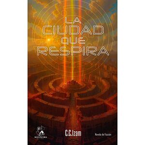 La ciudad que respira
