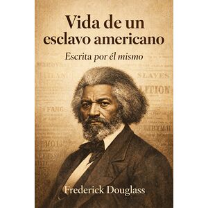 Vida de un esclavo americano