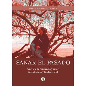 Sanar el pasado