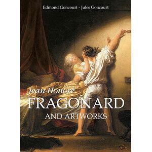 Jean-Honoré Fragonard and...