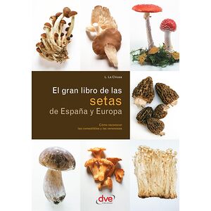 El gran libro de las setas...
