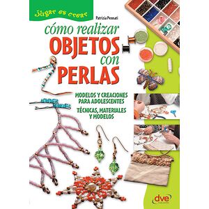 Cómo realizar objetos con...