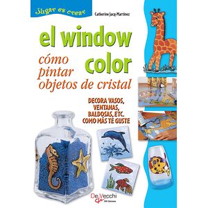 El window color. Cómo...