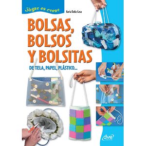 Bolsas, bolsos y bolsitas