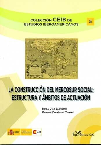 Construcción del Mercosur...